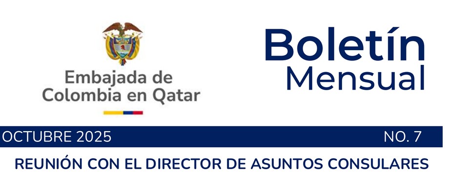 Boletín de octubre de 2025 de la Embajada de Colombia en Qatar