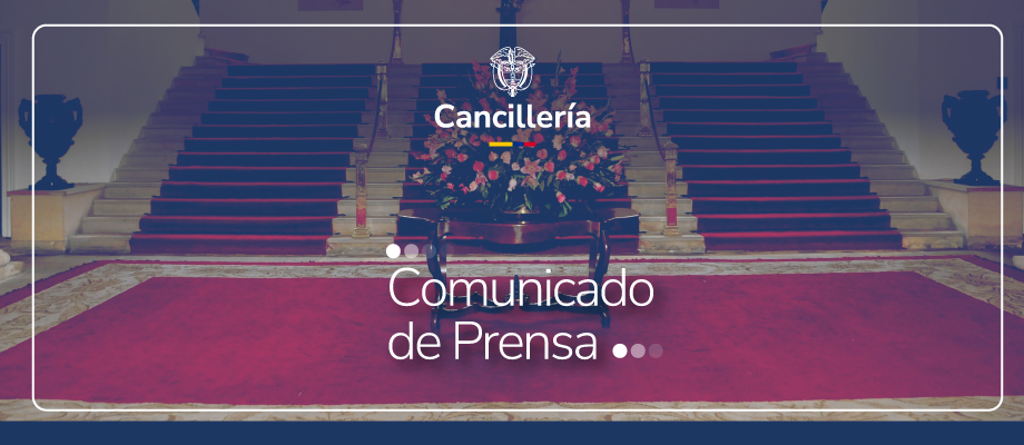 El Gobierno de Colombia expresa su solidaridad con el Estado de Qatar por las víctimas y afectaciones ocasionadas por el accidente operacional ocurrido en la planta de gas de Barzan